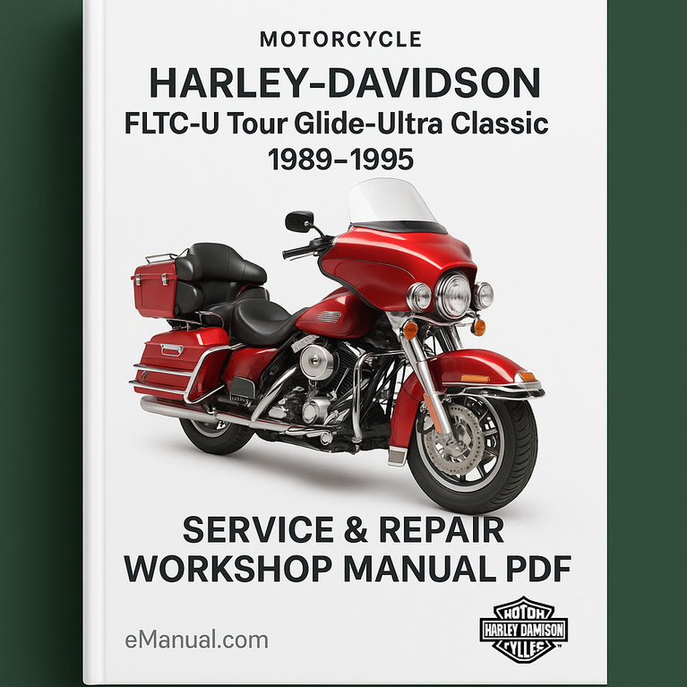 Harley Davidson FLTC-U Tour Glide-Ultra Classic Motorcycle 1989-1995 Service Repair Workshop Manual Pdf