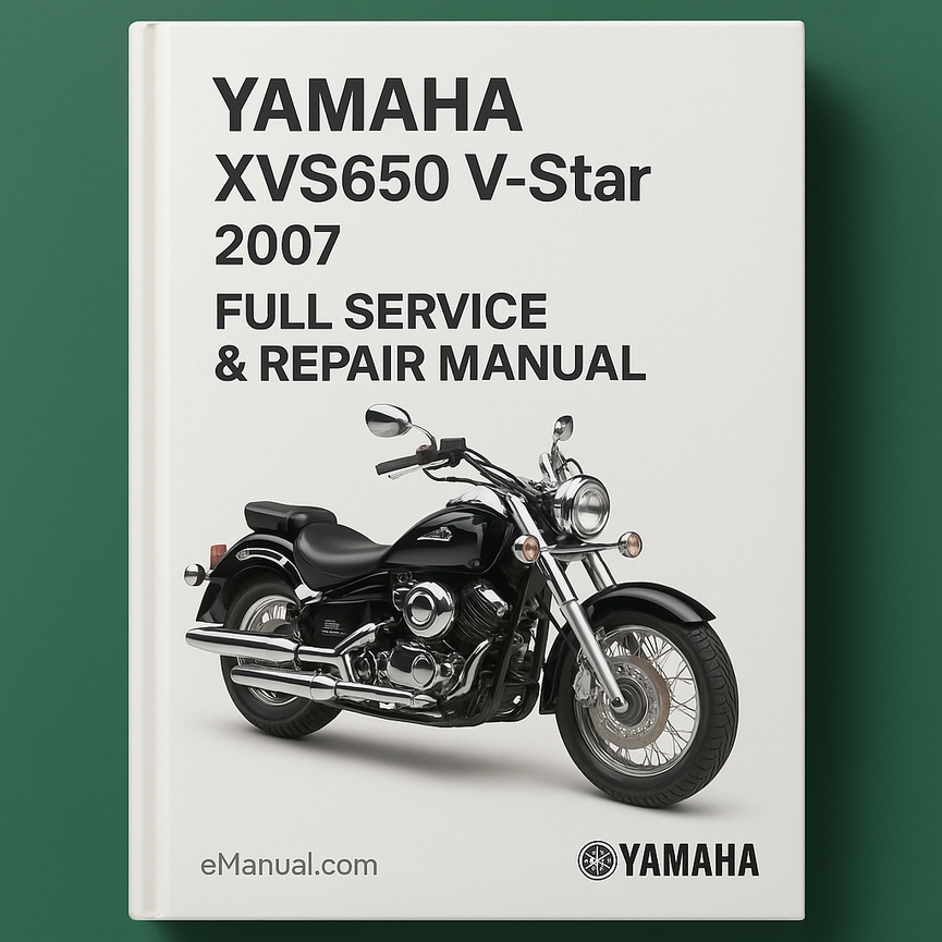 Yamaha XVS650 V-Star 2007 Full Service Repair Manual