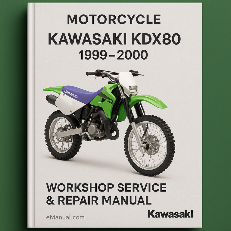 Kawasaki KDX80 Motorcycle 1999 2000 Workshop Service Repair Manual
