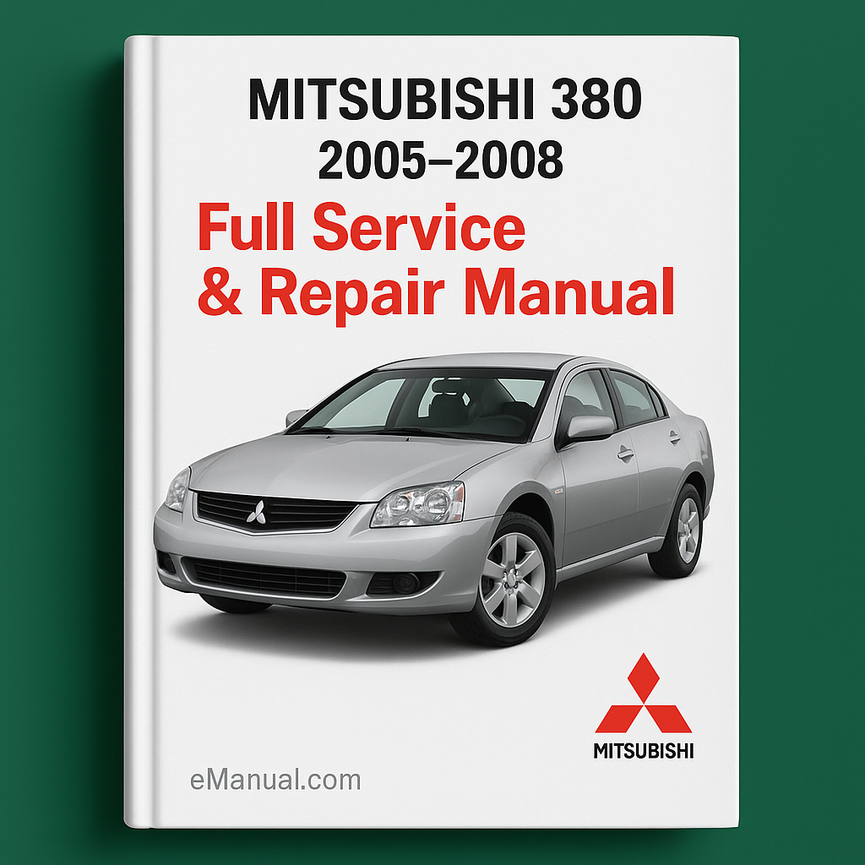 Mitsubishi 380 2005-2008 Full Service Repair Manual