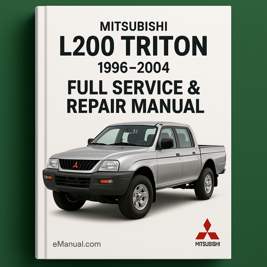 Mitsubishi L200 Triton 1996-2004 Full Service Repair Manual
