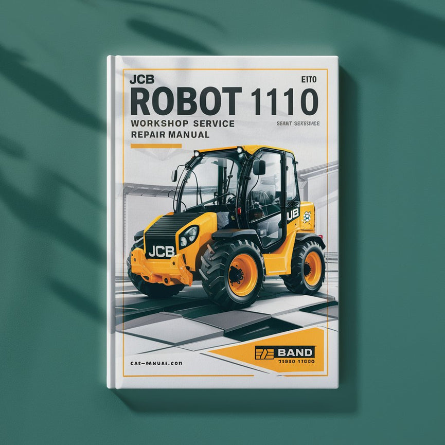 JCB Robot 1110 Workshop Service Repair Manual