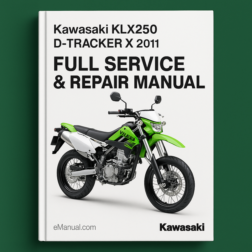 Kawasaki KLX250 D-TRACKER X 2011 Full Service Repair Manual