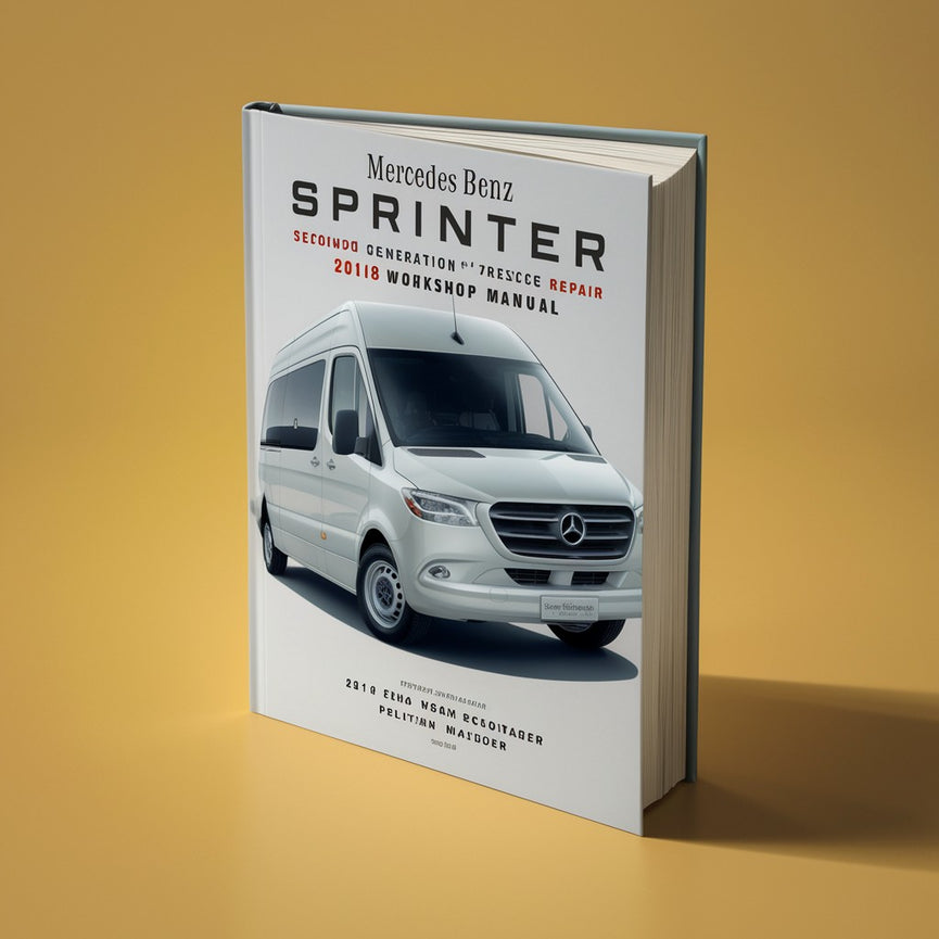 Mercedes Benz Sprinter (Segunda Generación) Furgoneta 2018 Servicio Reparación Manual de Taller