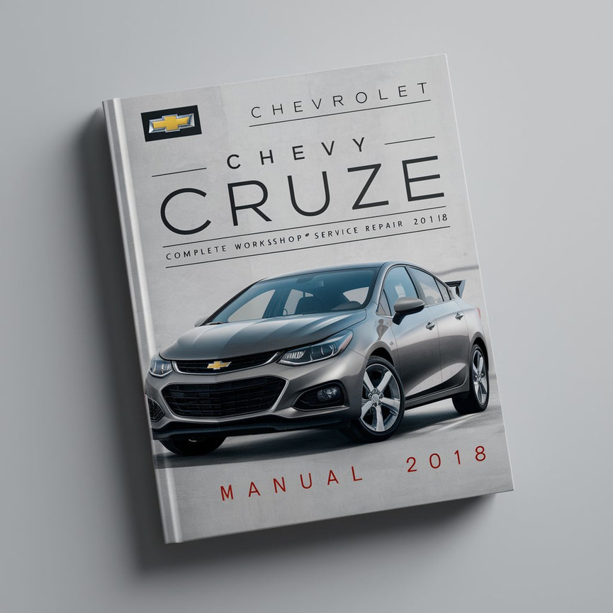 Chevrolet Chevy Cruze Complete Workshop Service Repair Manual 2018