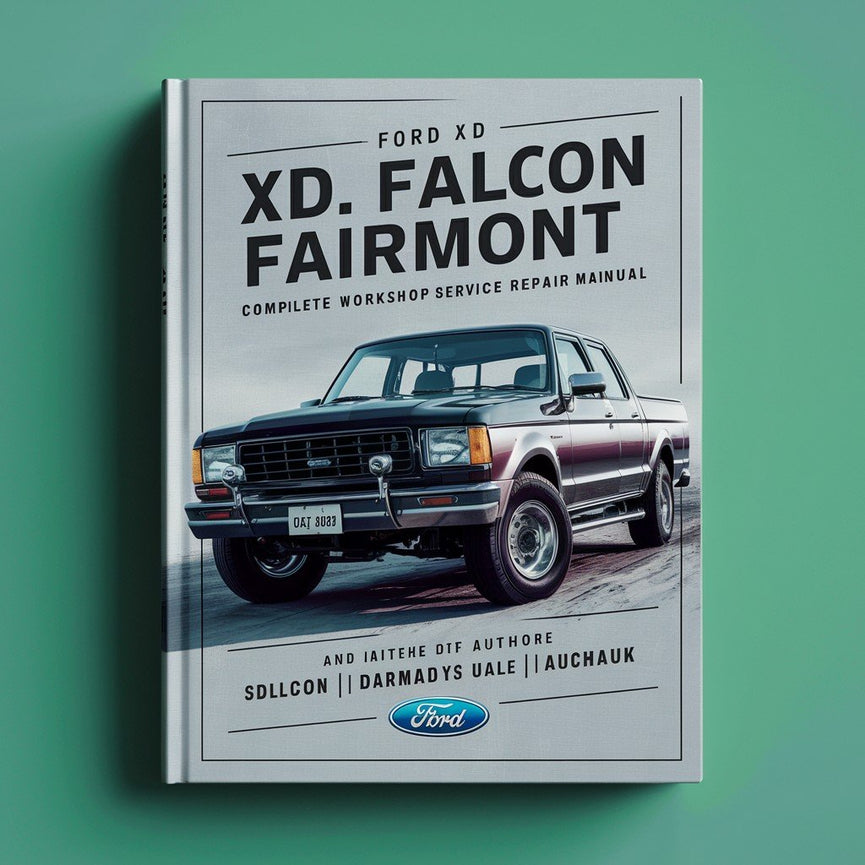 Ford XD Falcon Fairmont Komplettes Werkstatthandbuch