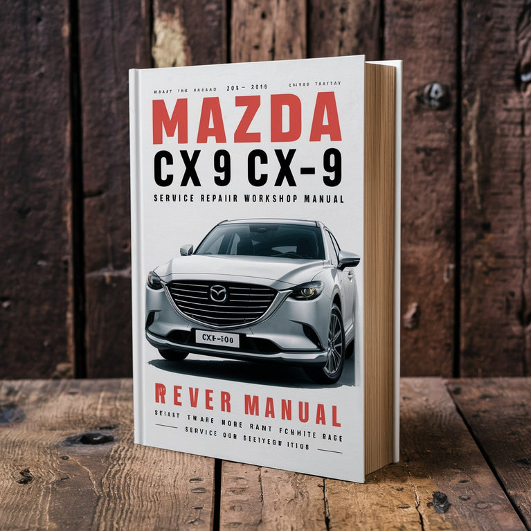 Mazda CX9 CX-9 2013-2016 Manual de taller de reparación de servicio