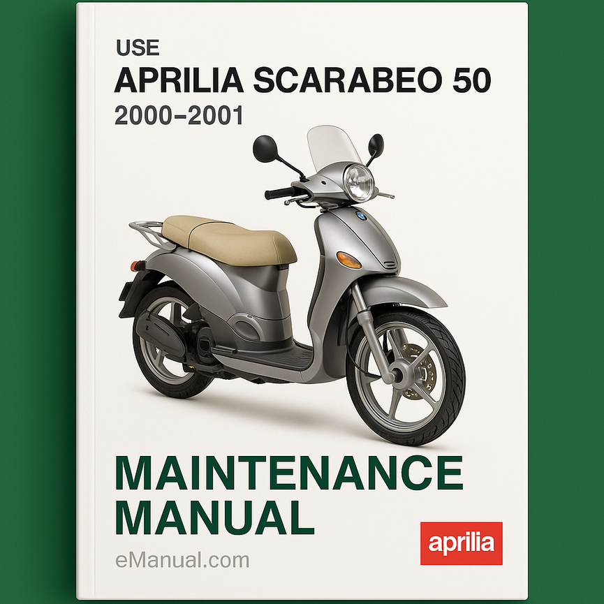 APRILIA SCARABEO 50 2000 2001 USE Maintenance Manual