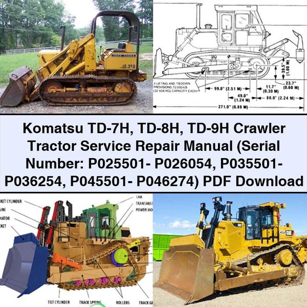 Manual de reparación del servicio del tractor de orugas Komatsu TD-7H TD-8H TD-9H (Número de serie: P025501- P026054 P035501- P036254 P045501- P046274) Descargar PDF