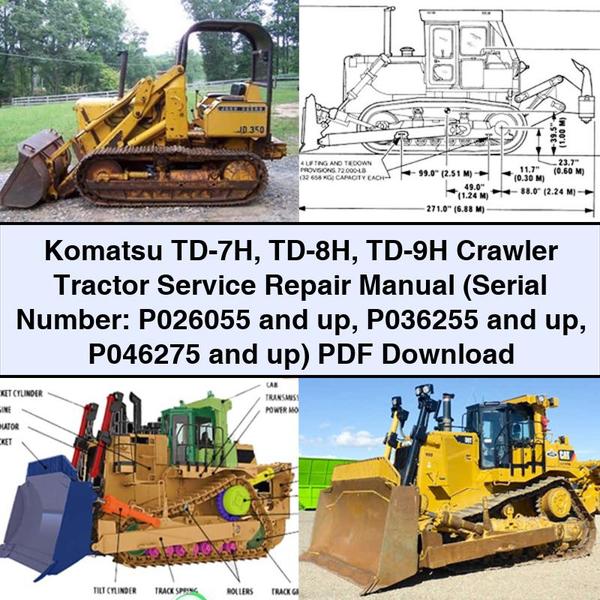 Manual de reparación del servicio del tractor de orugas Komatsu TD-7H TD-8H TD-9H (Número de serie: P026055 y superiores, P036255 y superiores, P046275 y superiores) Descargar PDF