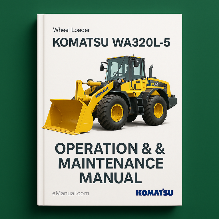Komatsu WA320L-5 Wheel Loader Operation & Maintenance Manual (Serial Number: 60001 and up)