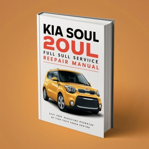 Kia Soul 2013 Manual de reparación de servicio completo