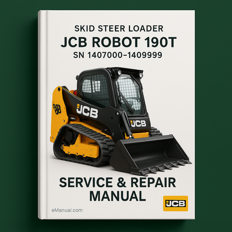 JCB ROBOT 190T SKID Steer LoaderS SN 1407000-1409999 Service Repair Manual