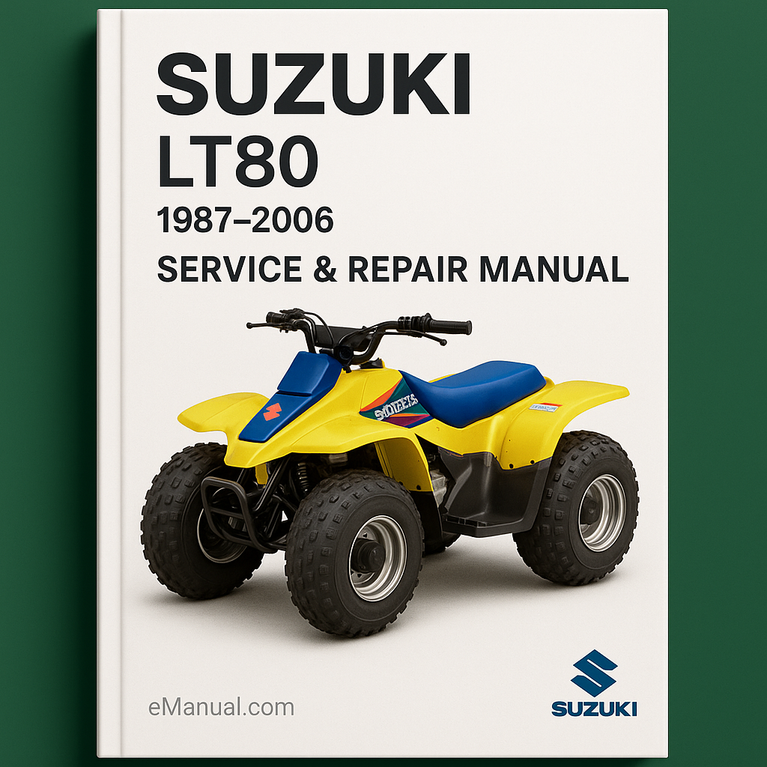 Suzuki LT80 1987-2006 Service Repair Manual