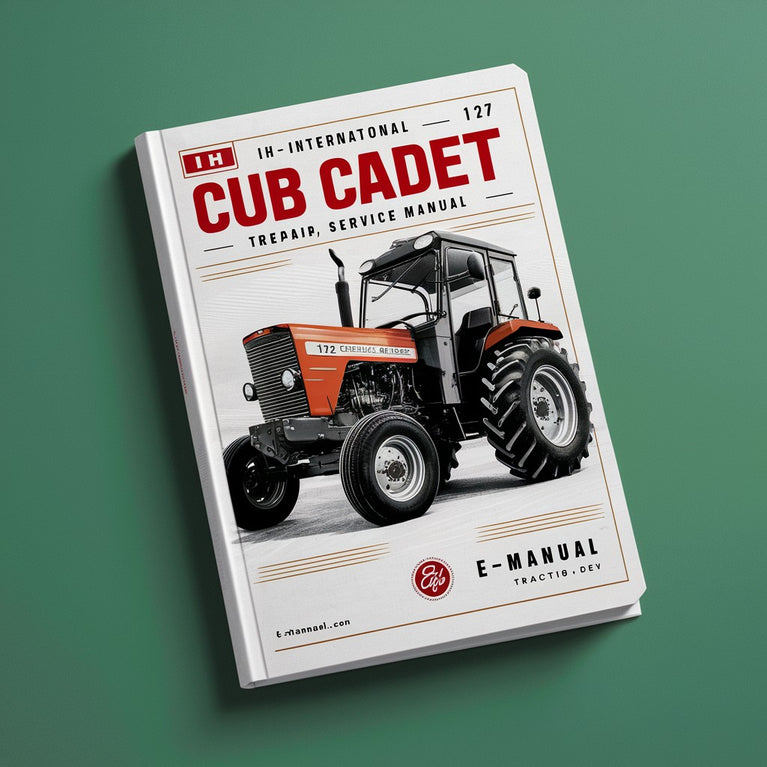 IH International Cub Cadet Tractor 127 Repair Service Manual