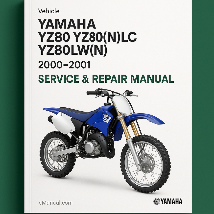 Yamaha YZ80 YZ80(N)LC YZ80LW(N) 2000 2001 Service Repair Manual