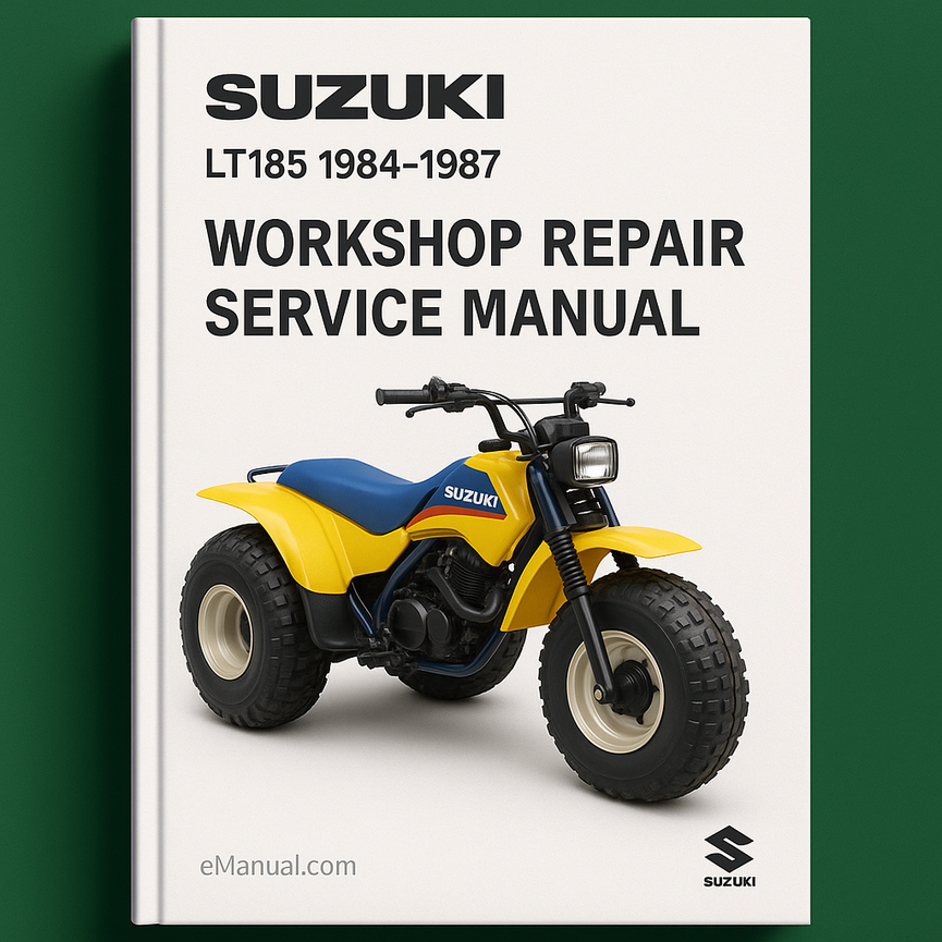 Suzuki LT185 1984-1987 Workshop Repair Service Manual