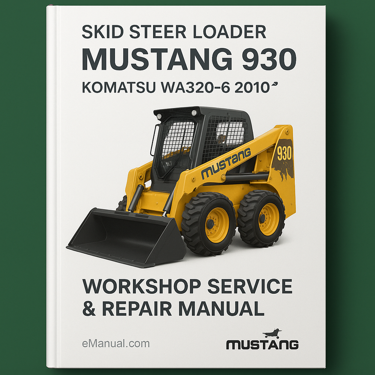 Mustang 930 Skid Steer Loader Workshop Service Repair Manual