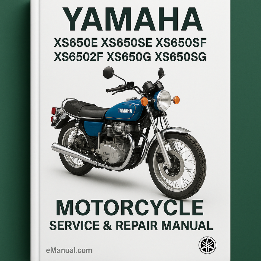 Yamaha XS650E XS650SE XS650SF XS6502F XS650G XS650SG Motorcycle Service Repair Manual