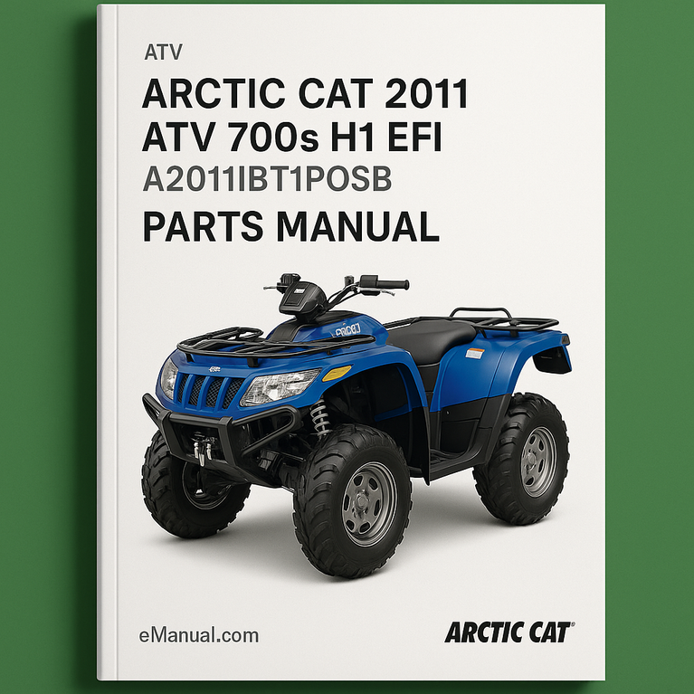 Arctic Cat 2011 ATV 700s H1 EFI INTERNATIONAL BLUE A2011IBT1POSB [Parts Manual]