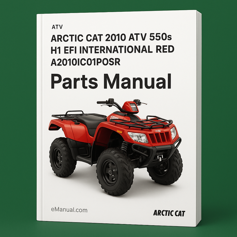 Arctic Cat 2010 ATV 550s H1 EFI INTERNATIONAL RED A2010ICO1POSR [Parts Manual]