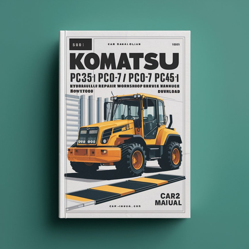 Komatsu PC25-1 PC30-7 PC40-7 PC45-1 Hydraulic Excavator Service Repair Workshop Manual (SN 1001 and up 18001 and up)