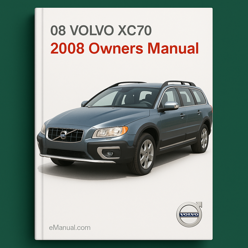 08 Volvo XC70 2008 Owners Manual