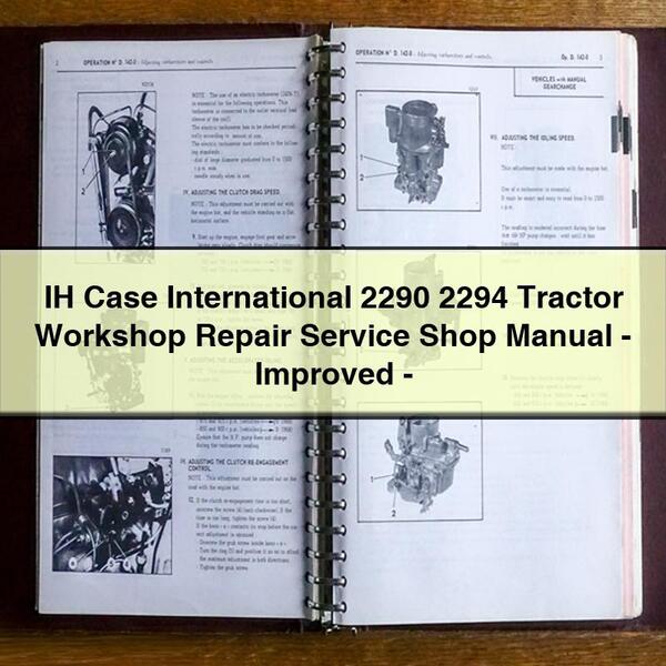 IH Case International 2290 2294 Tractor Workshop Repair Service Shop Manual-Improved-PDF