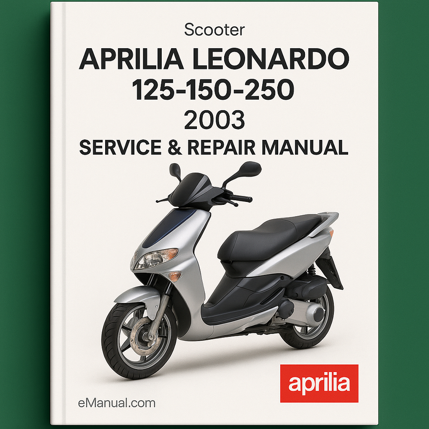 Aprilia Leonardo 125-150-250 2003 Service Repair Manual