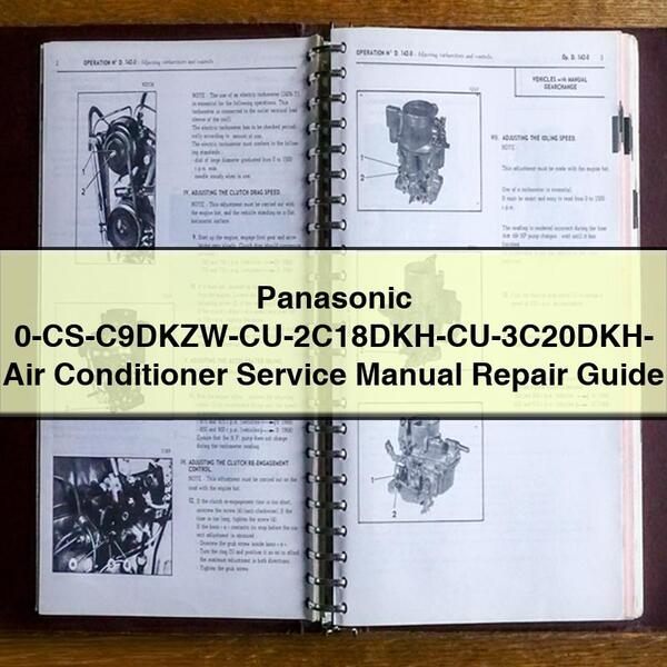 Panasonic 0-CS-C9DKZW-CU-2C18DKH-CU-3C20DKH- Air Conditioner Service Manual Repair Guide