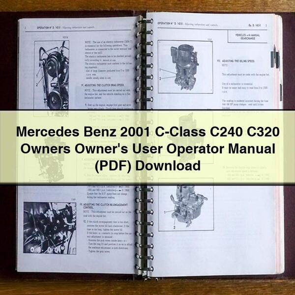 Mercedes Benz 2001 C-Class C240 C320 Owners Owner's User Operator Manual (PDF) Download
