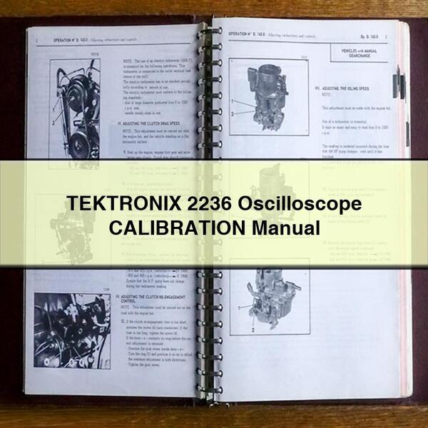 TEKTRONIX 2236 Oscilloscope CALIBRATION Manual