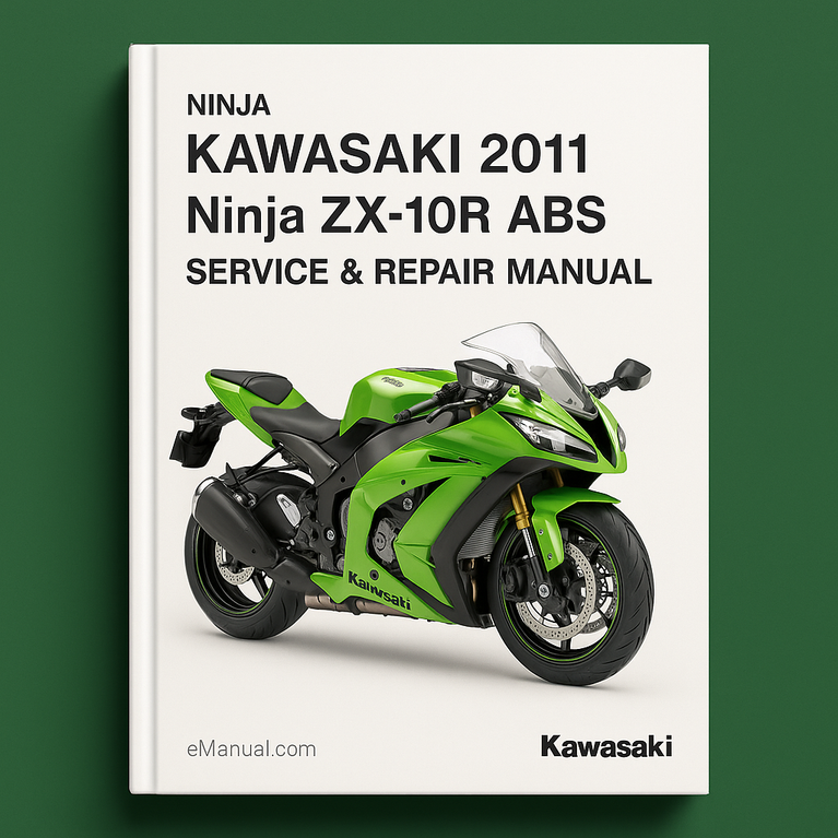 Kawasaki 2011 Ninja ZX-10R ZX10R ABS Service Repair Manual
