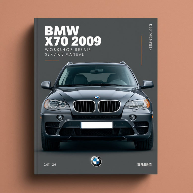 Bmw X5 E70 2009 Workshop Repair Service Manual