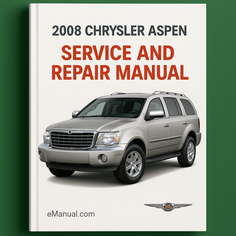 2008 Chrysler Aspen Service and Repair Manual