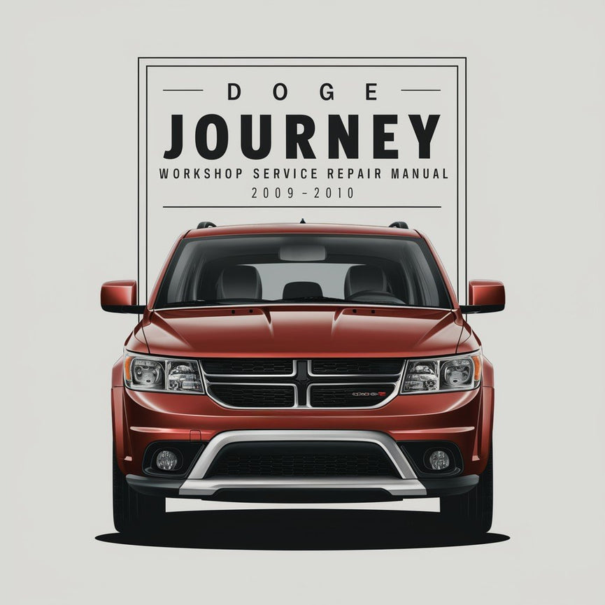 Dodge Journey Workshop Service Repair Manual 2009-2010