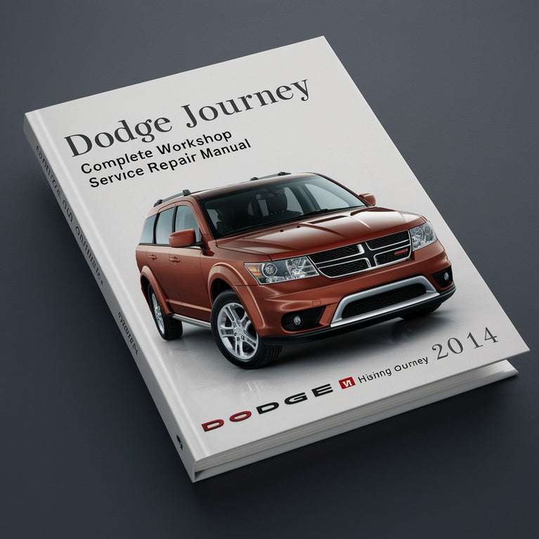 Dodge Journey Complete Workshop Service Repair Manual 2014