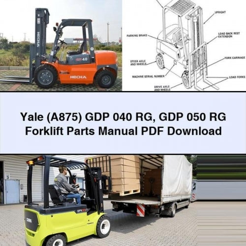 Yale (A875) GDP 040 RG GDP 050 RG Forklift Parts Manual