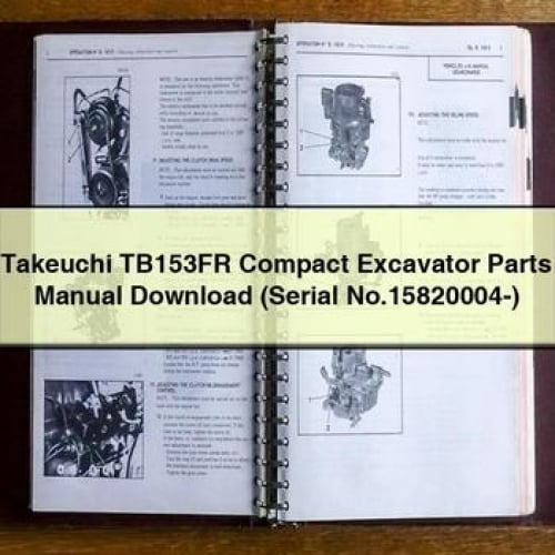 Takeuchi TB153FR Compact Excavator Parts Manual  (Serial No.15820004-)