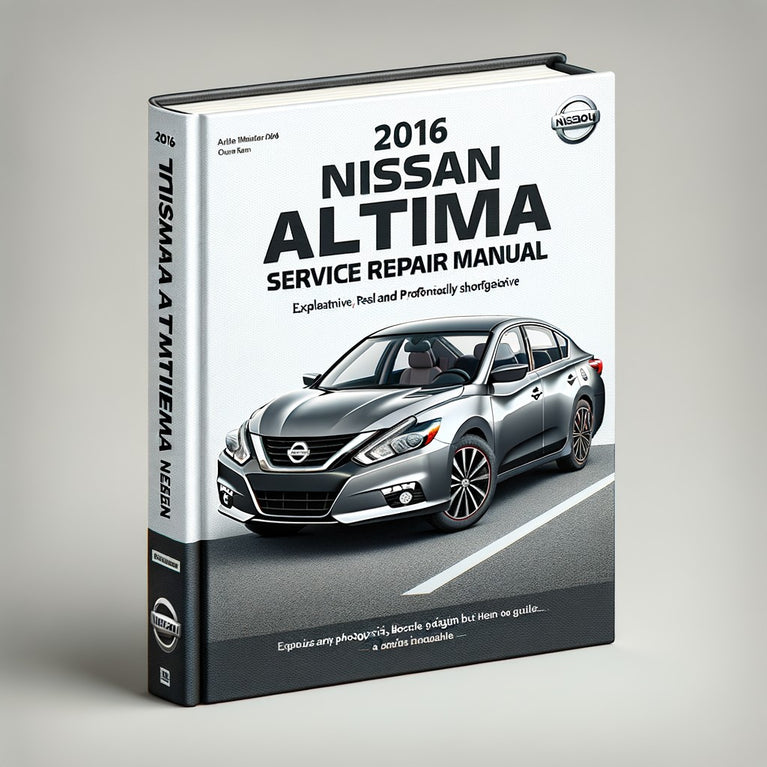 Best 2016 Nissan Altima Sedan Service Repair Manual PDF Download