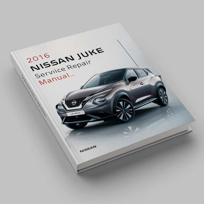 Best 2016 Nissan Juke Service Repair Manual PDF Download