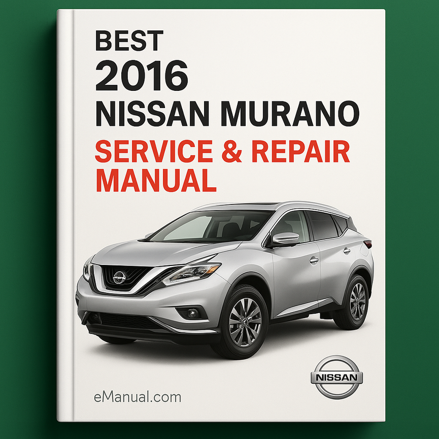 Bestes 2016 Nissan Murano Service-Reparaturhandbuch