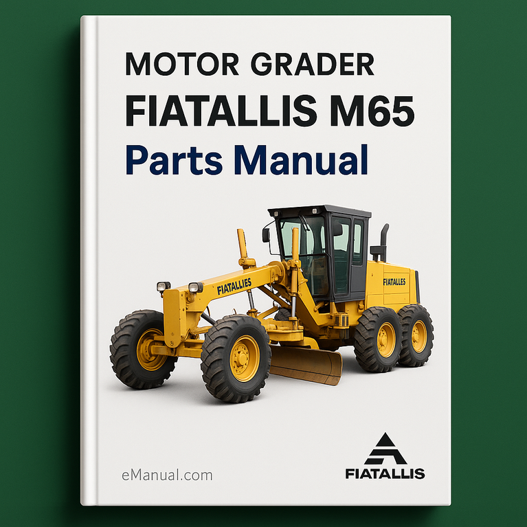 Fiatallis M65 motor grader parts Manual