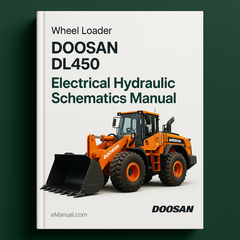 Doosan DL450 Wheel Loader Electrical Hydraulic Schematics Manual