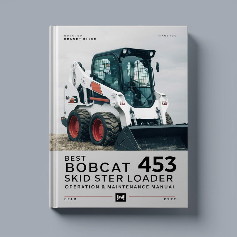 El mejor manual de operación y mantenimiento del minicargador Bobcat 453 Descargar PDF