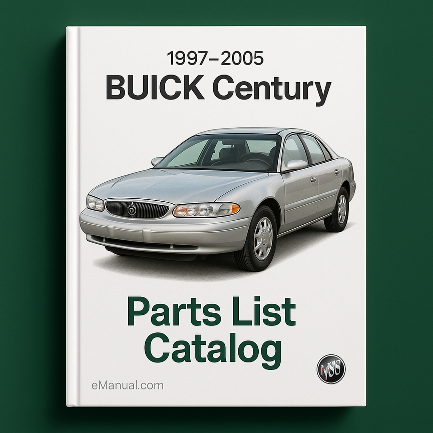 1997 - 2005 BUICK Century Parts List Catalog