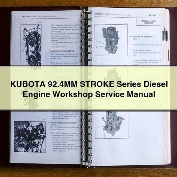 KUBOTA 92.4MM STROKE Series Diesel Engine Workshop Service Repair Manual PDF Download