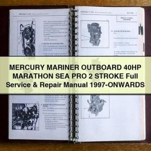 MERCURY MarineR OUTBOARD 40HP MARATHON SEA PRO 2 STROKE Full Service & Repair Manual 1997-ONWARDS PDF Download