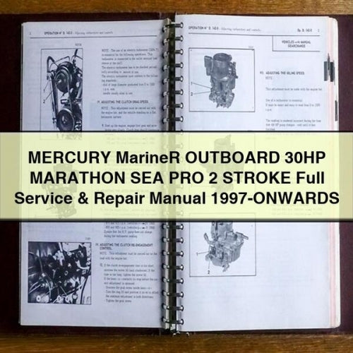 MERCURY MarineR OUTBOARD 30HP MARATHON SEA PRO 2 STROKE Full Service & Repair Manual 1997-ONWARDS PDF Download