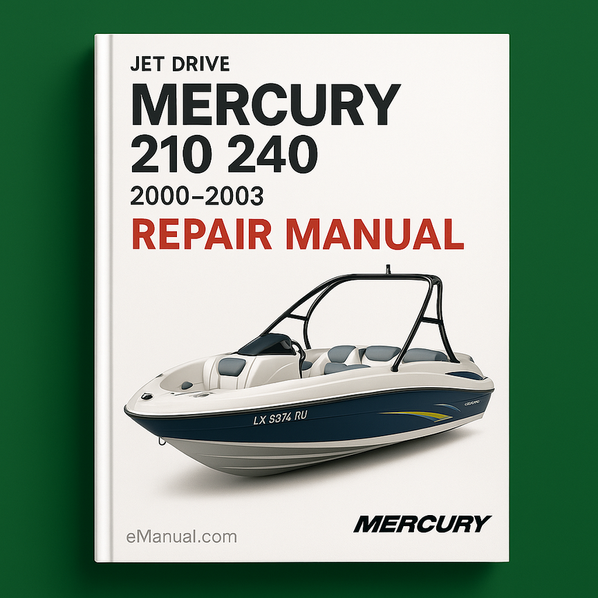 2000-2003 Mercury 210 240 Jet Drive Repair Manual